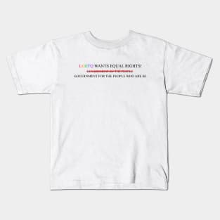 LGBTQ Government Corruption Kids T-Shirt